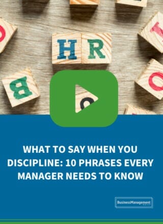 What to Say When You Discipline: 10 Phrases Every Manager Needs to Know
