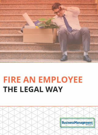 How to Fire an Employee the Legal Way: 7 termination guidelines