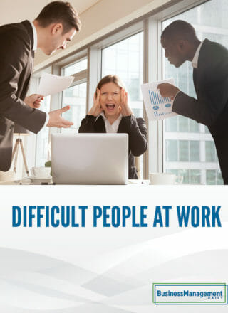 Difficult People at Work: How to deal with credit grabbers, tyrants, space cadets, saboteurs … and 20 other challenging personality types