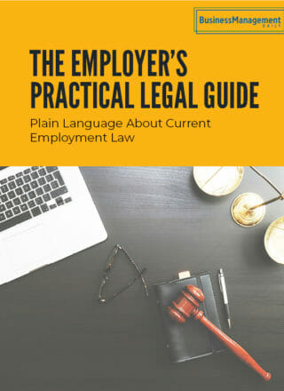 The Employer’s Practical Legal Guide: Plain language about current employment law