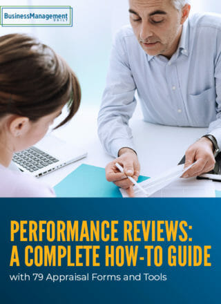 Performance Reviews: A complete how-to guide … with 79 appraisal forms and tools