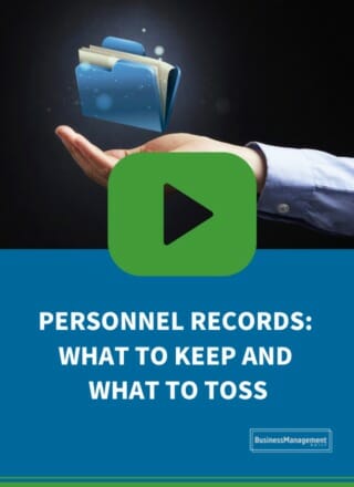 Personnel Records: What to Keep, What to Toss