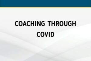 Coaching through Covid