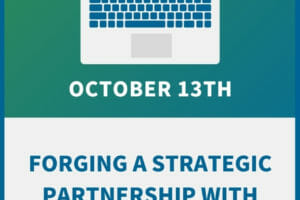 Forging a Strategic Partnership with Your Executive